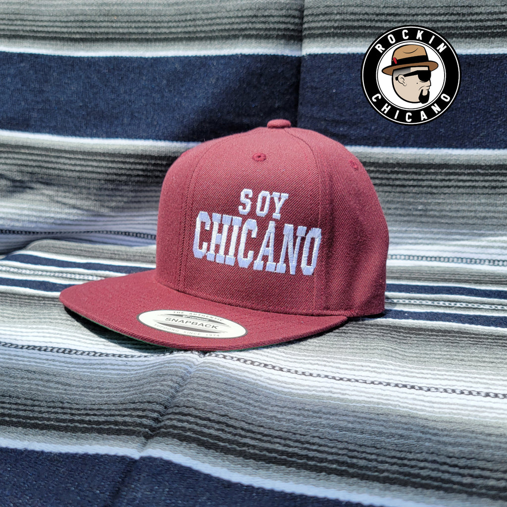 Soy Chicano in Burgundy Snapback hat