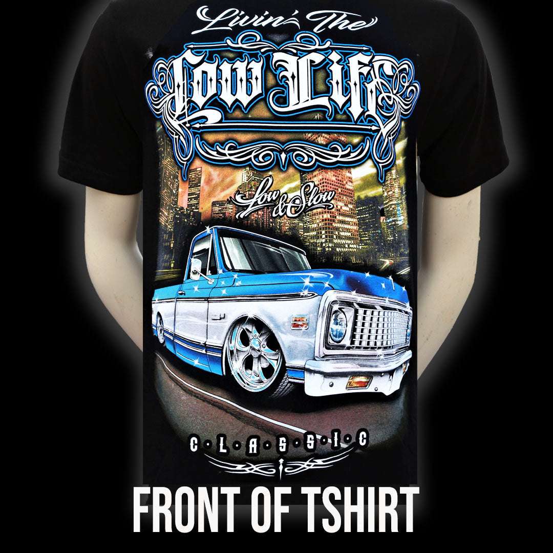 LIVING THE LOW LIFE T-Shirt – Rockin Chicano
