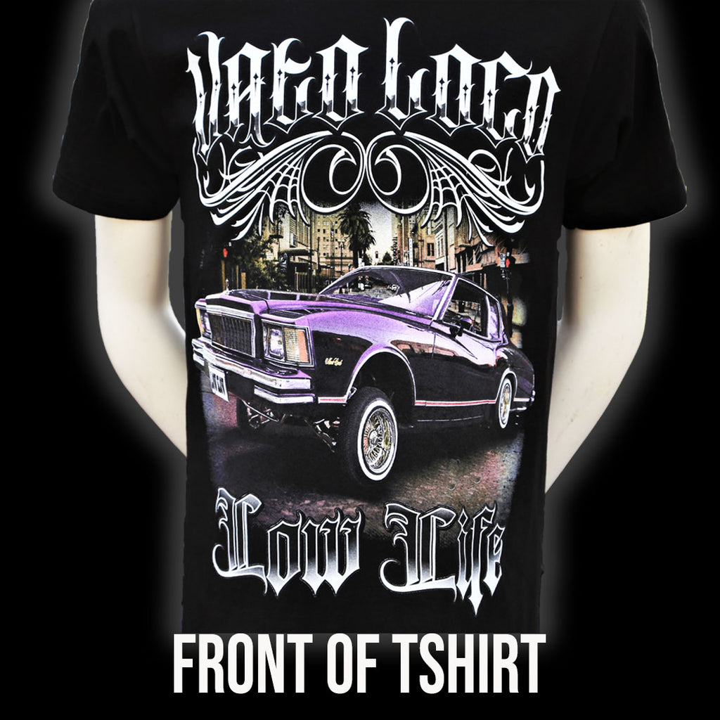 VATO LOCO LOW LIFE T-Shirt