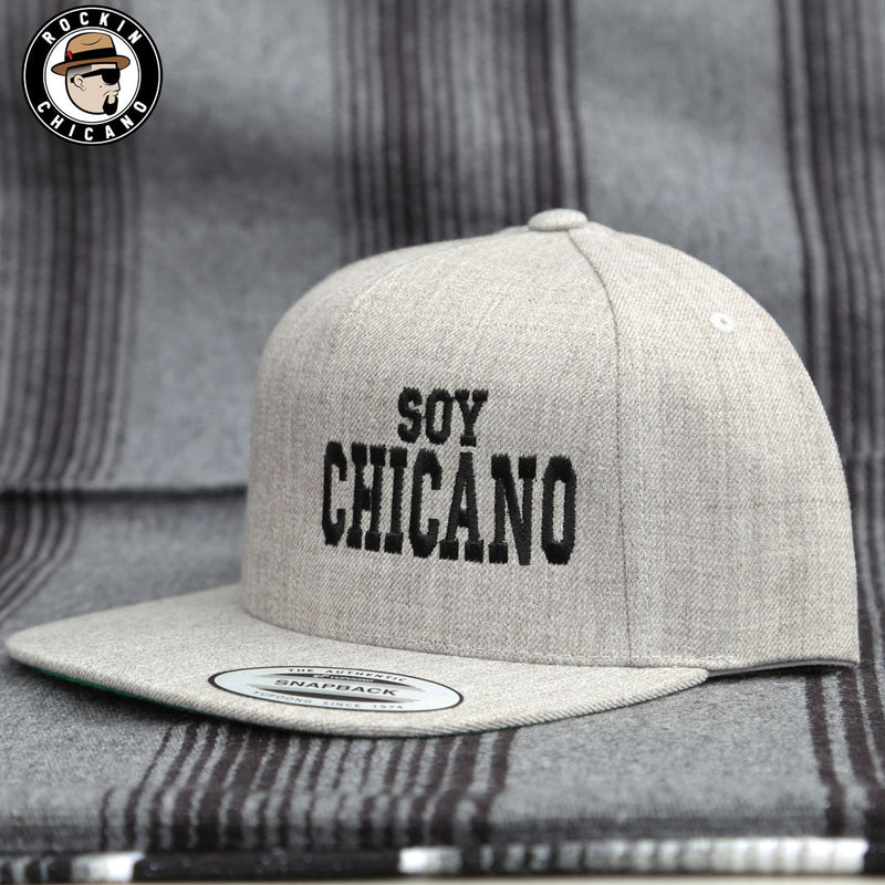 Soy Chicano in light gray Snapback hat
